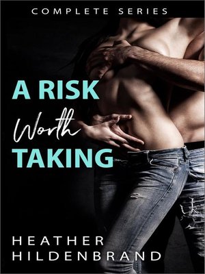 cover image of A Risk Worth Taking Complete Series